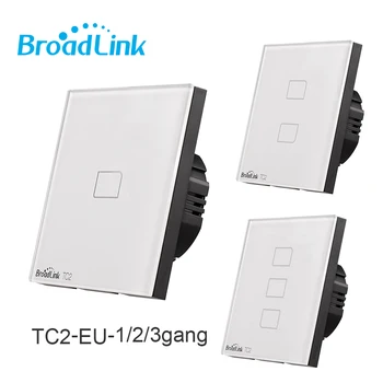 Broadlink TC2 1/2/3 de la Pandilla de la UE WiFi Interruptor de la Pared del Panel Táctil Interruptor de la Luz 433MHz Control Inalámbrico a Través de RM4 Pro Para el Hogar Inteligente