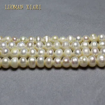 LUOMAN XIARI Fina AA Irregular Natural cuentas de Perlas Para la Joyería de BRICOLAJE Pulsera Collar Material 6-7mm Strand 14