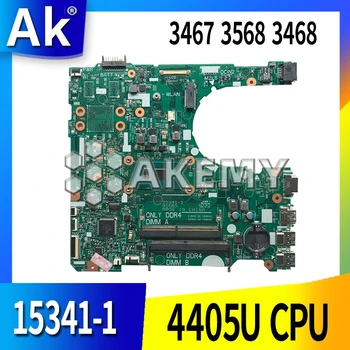 Ordenador portátil de la placa madre Para DELL Inspiron 3467 3568 3468 NÚCLEO 4405U SR2EX CN-0FG54C 0FG54C 15341-1 de la CPU de la Placa base de trabajo perfecta