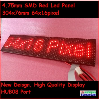 P4.75 smd led rojo del módulo,4.75 mm de alto claro,top1 para la visualización de texto,304* 76mm,64 * 16 píxeles, rojo monochrom de la pantalla led del panel