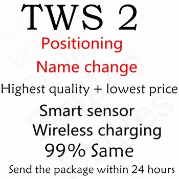 NUEVA TWS 2 con el Posicionamiento de+Cambio de Nombre de Sensor Inteligente de carga Inalámbrica, la entrega gratuita de Enviar paquetes dentro de las 24 horas de alta calidad