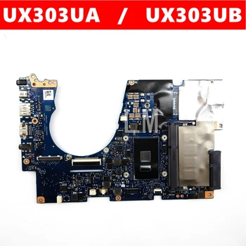 UX303UA Placa base i7-6700CPU 4G/8G de RAM Para ASUS ZenBook UX303UA UX303U UX303UB Ultrabook de la placa base UX303UA Placa de Prueba ok