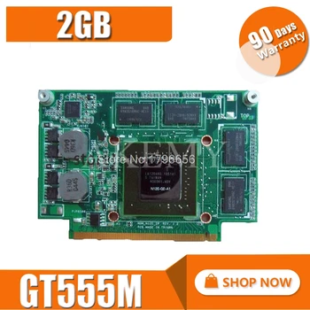 Para Asus N75S N75SF N55SF N75SL N55SL GeForce GT 555M GT555M N12E-GE2-A1 de Vídeo VGA de la Tarjeta Gráfica de 2 gb Portátil de Prueba