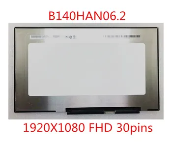 De 14,0 pulgadas B140HAN06.2 B140HAN06.8 FHD 1920X1080 IPS 72 de la gama de color de 30 clavijas de la interfaz