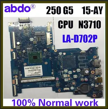 Para la CPU N3710 DDR3 BDL50 LA-D702P de la Placa base HP 250 G5 15-AY 854943-001 854943-601 Notebook Placa base de Prueba de Trabajo