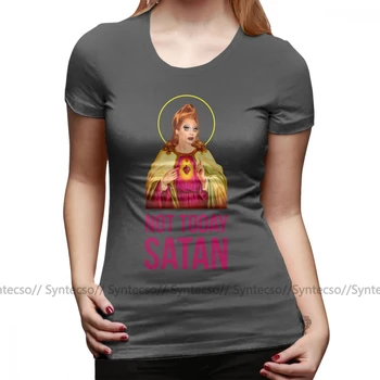 No Hoy en día Satanás T-Shirt Bianca Del Rio No Hoy en día Satanás - Rupaul Es Drag Race Camiseta de Impresión Casual de la camiseta de las Mujeres de las Señoras de la Camiseta
