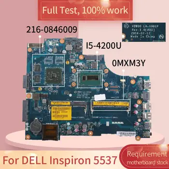 CN-0MXM3Y 0MXM3Y Para DELL Inspiron 15R 3537 5537 I5-4200U de la placa base del ordenador Portátil VBW00 LA-9981P SR170 216-0841027 DDR3L de la Placa base
